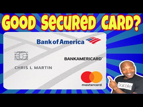 Bank Of America Secured Card – Bank of America Credit Card