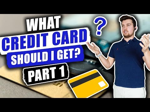 What Credit Card Should I Get For Travel? Part 1