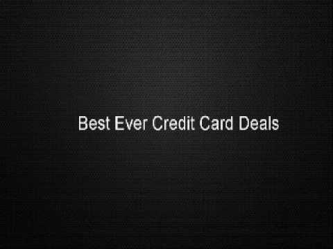 Best Ever Credit Card Deals