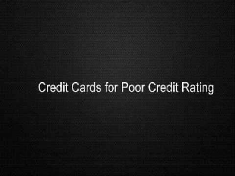 Credit Cards for Poor Credit Rating